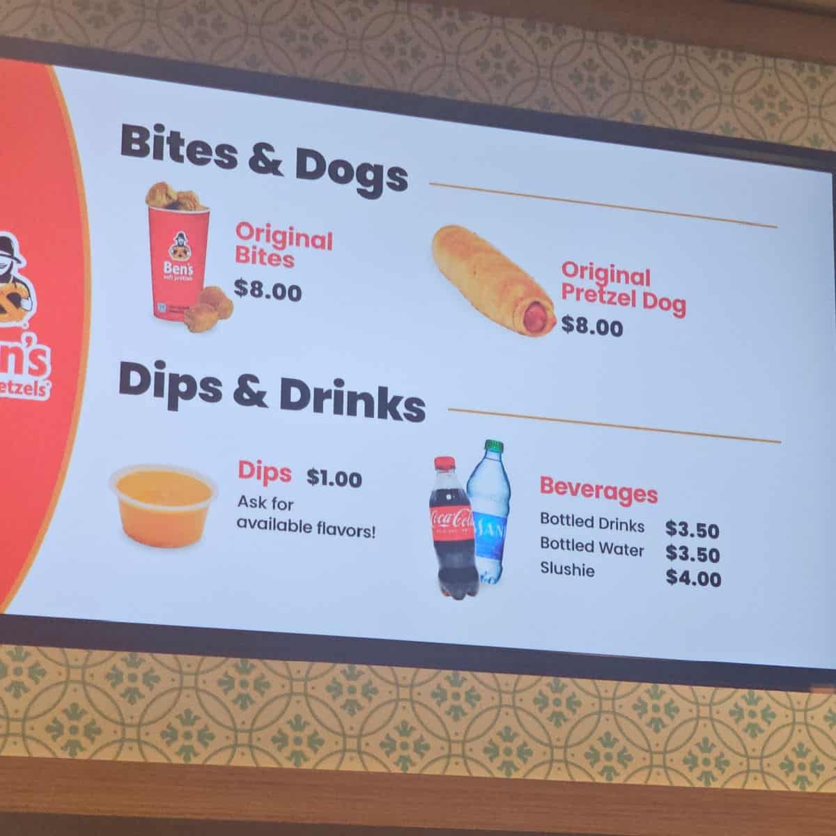 Ben's soft pretzel menu board with bites & dogs, dips & drinks