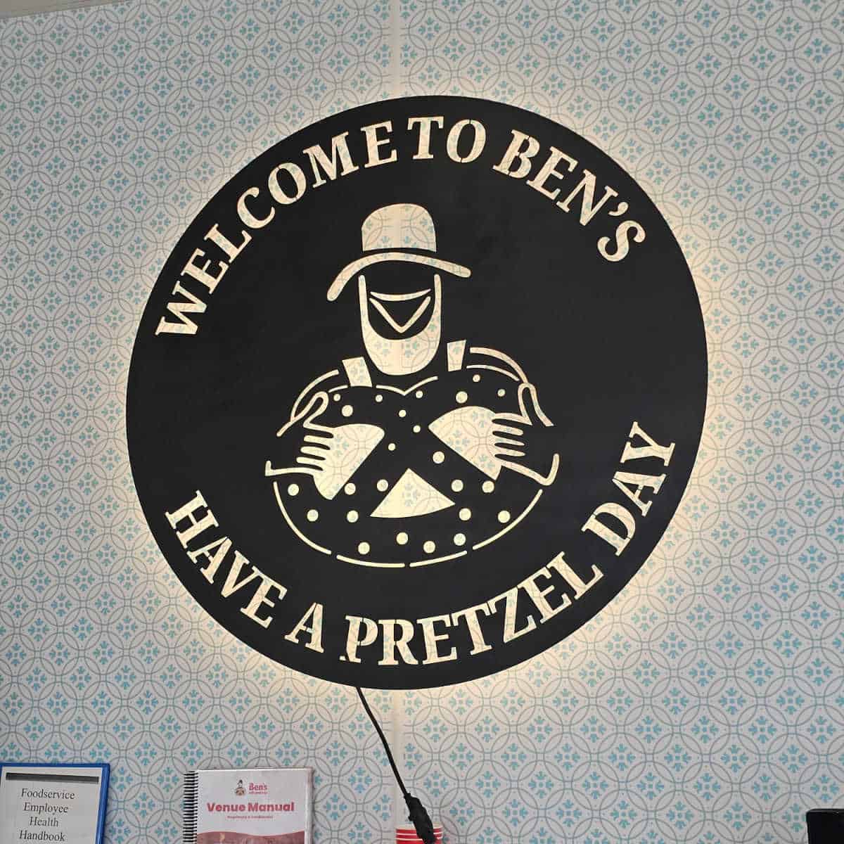 Welcome to Ben's Have a Pretzel Day sign