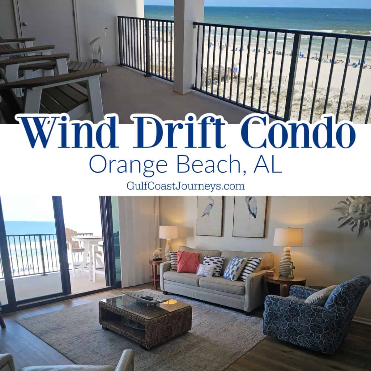 Wind Drift Condo Orange Beach on a photo with two photos one of the balcony view, and another of the living room looking out towards the balcony