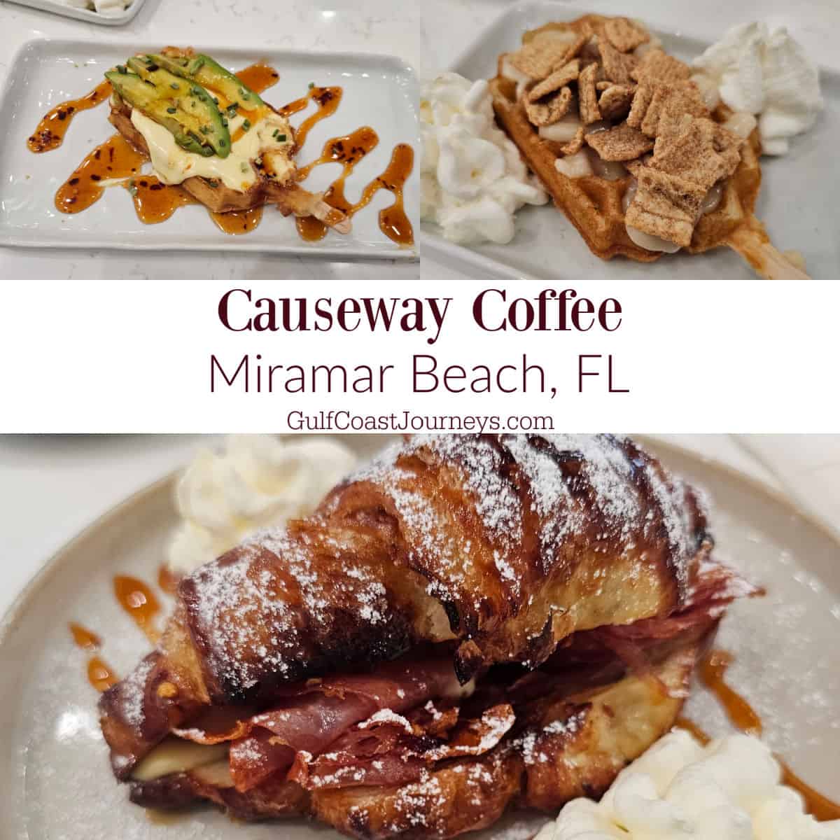Causeway Coffee Miramar Beach Fl text in between photos of waffle pops and a croissant sandwich